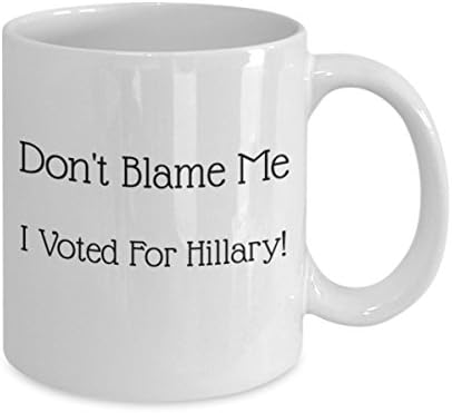 Ne Engem Hibáztass, Szavaztam Hillary