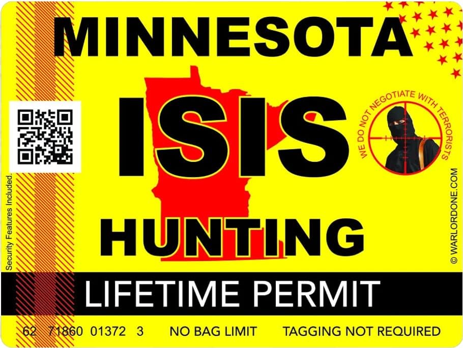 ISIS Terrorista Minnesotai Állami Vadászati Engedély Matrica, Öntapadó Vinil-MN - C2963 - 6 cm vagy 15 Cm Matrica Mérete