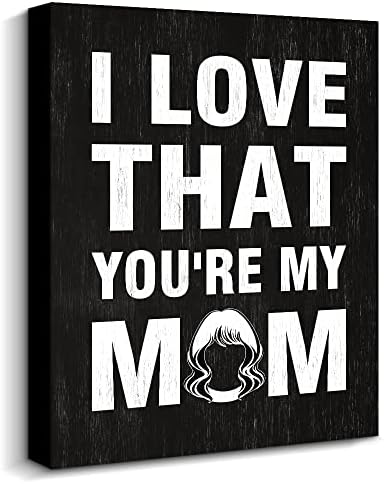 Fekete Vászon Wall Art Anya Ajándék, Keretes Vászon Nyomtatás Grafika anyák napjára Motiváló Idézetek, Szeretem, Hogy Te vagy Az Anyám Ország,