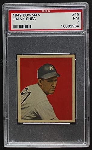 1949 Bowman 49 Frank Shea New York Yankees (Baseball Kártya) PSA a PSA 7.00 Yankees