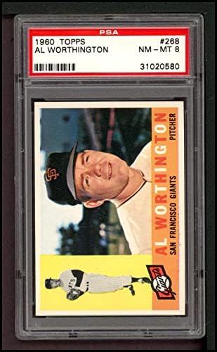 1960 Topps 268 Al Worthington San Francisco Giants (Baseball Kártya) PSA a PSA 8.00 Óriások